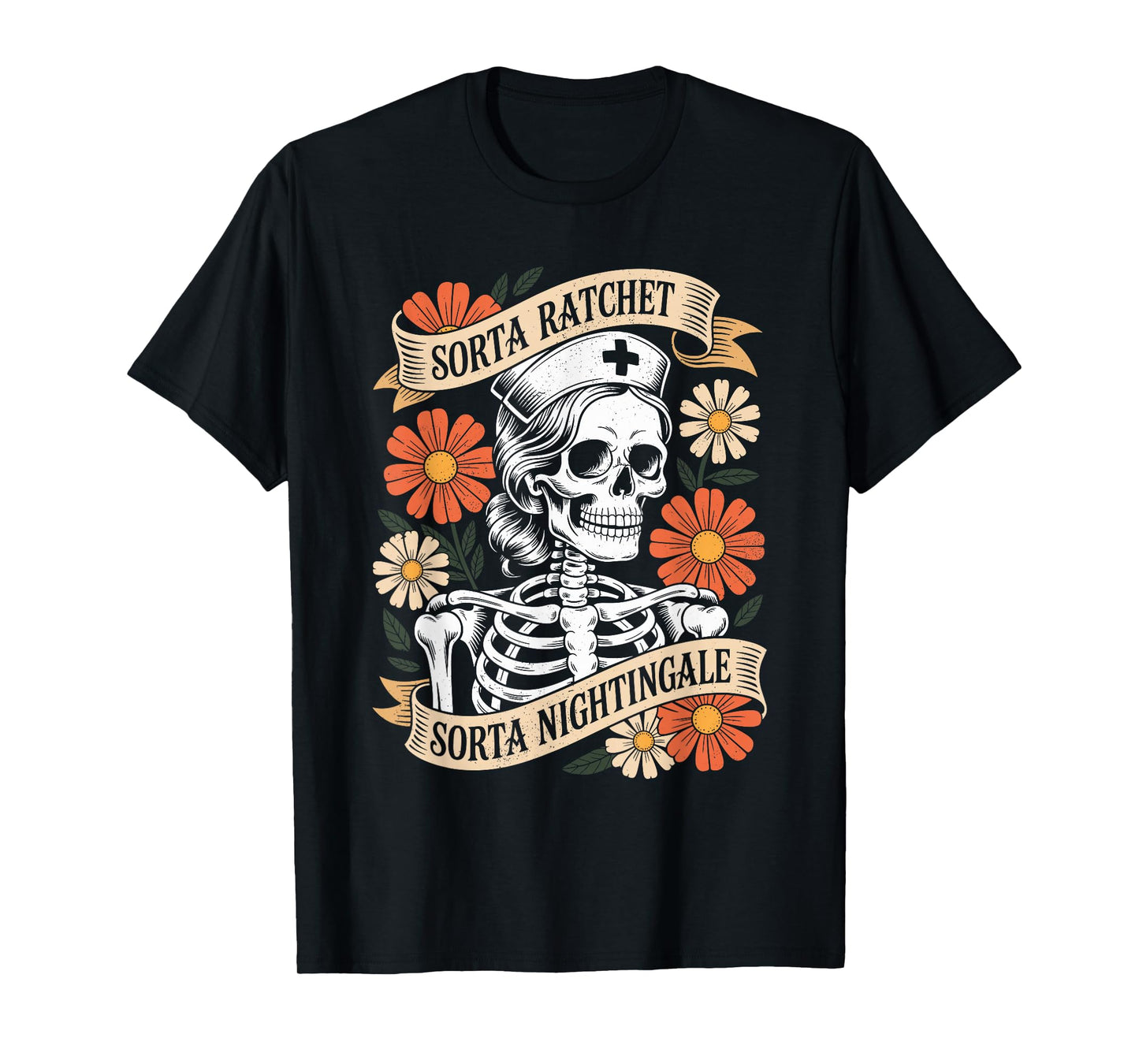 Nurse Sorta Ratchet Sorta Nightingale Skeleton Halloween T-Shirt