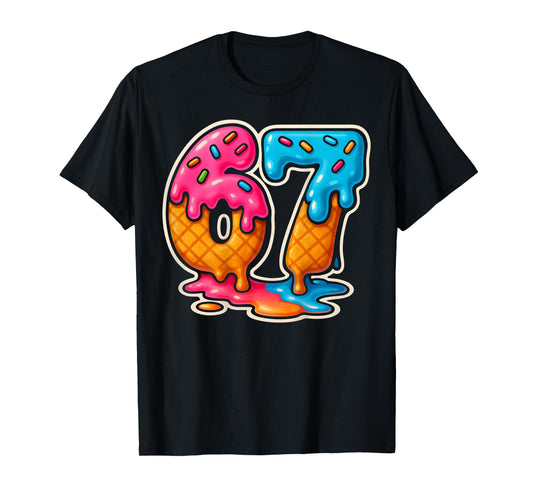67 Ice Cream Drip Meme Six Seven Gen Alpha Slang (On Back) T-Shirt