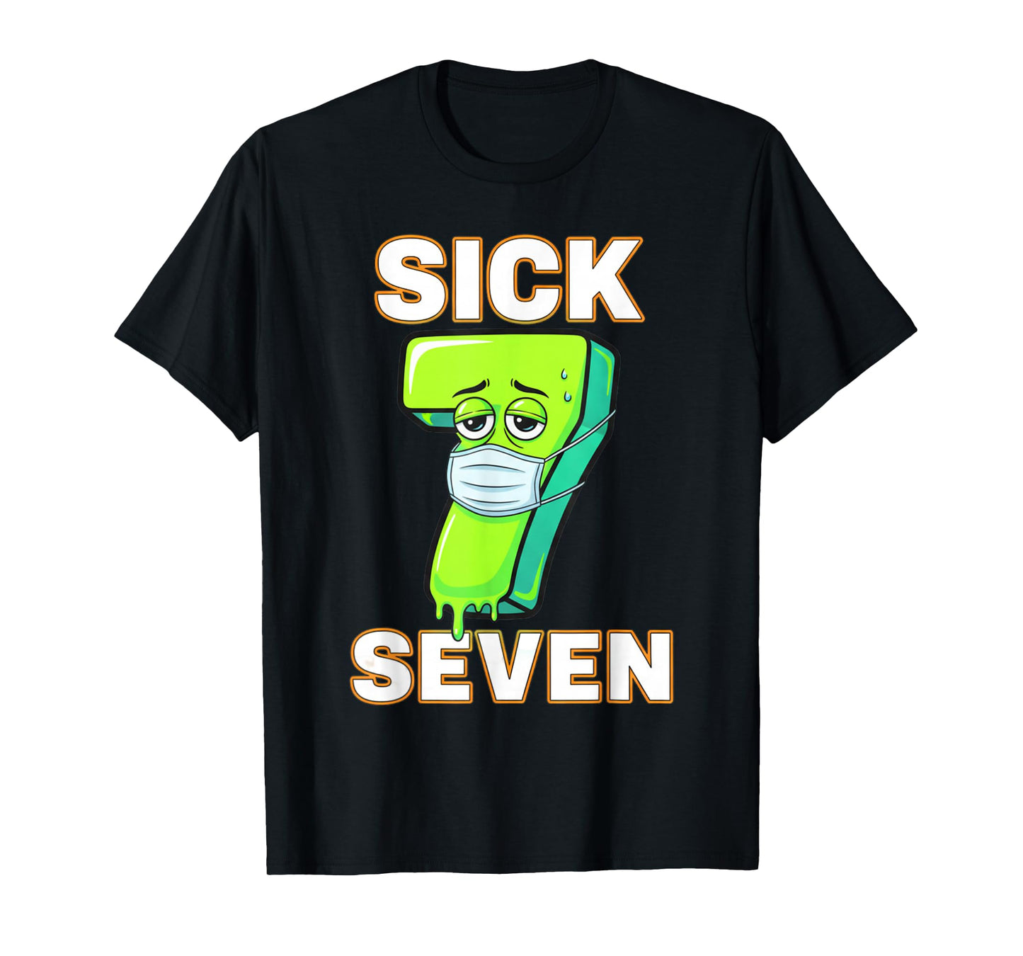 Sick Seven Meme Tee Six Seven Fun Wordplay Drip Desing T-Shirt
