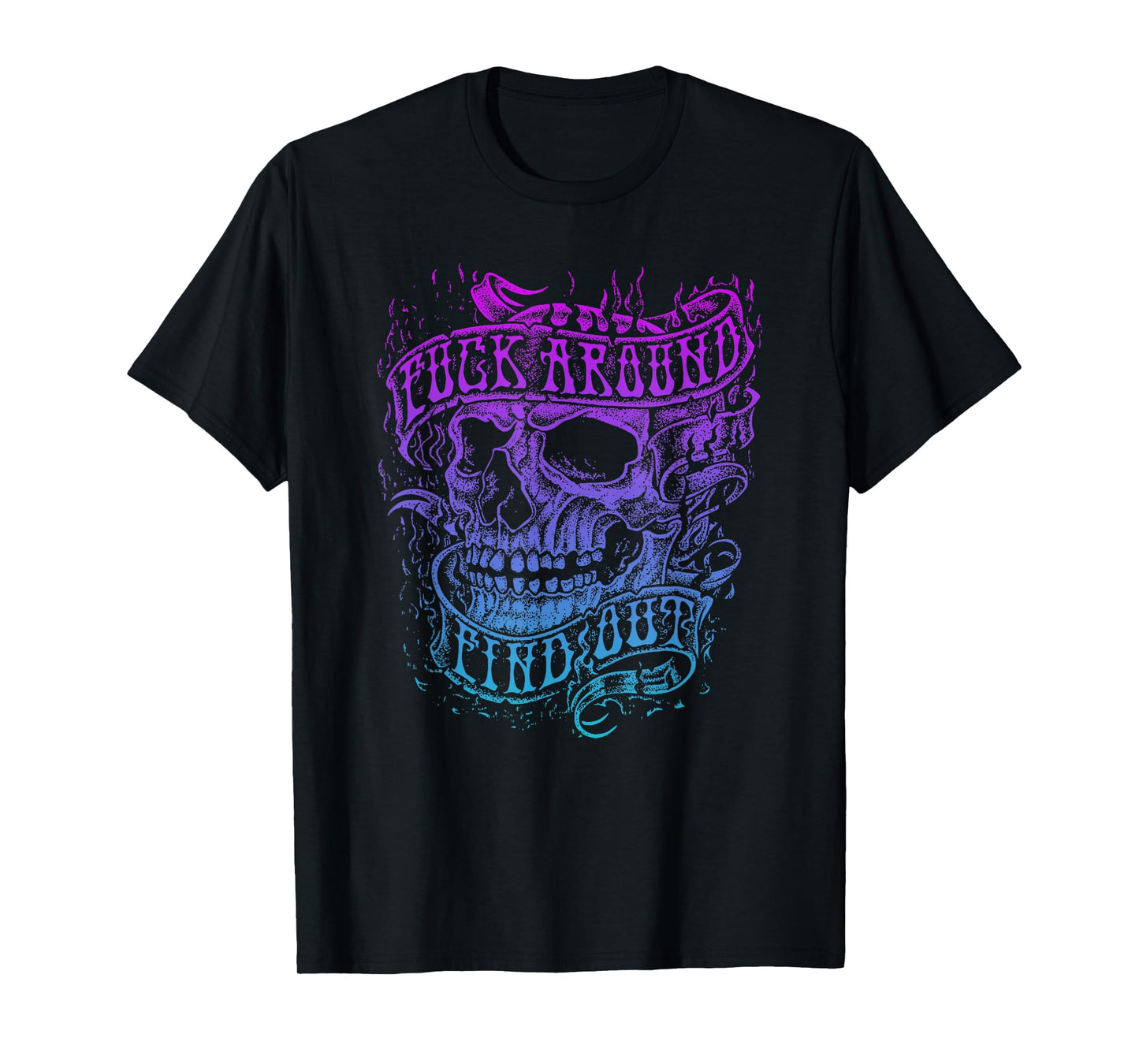 FAFO Funk Around And Find Out T-Shirt