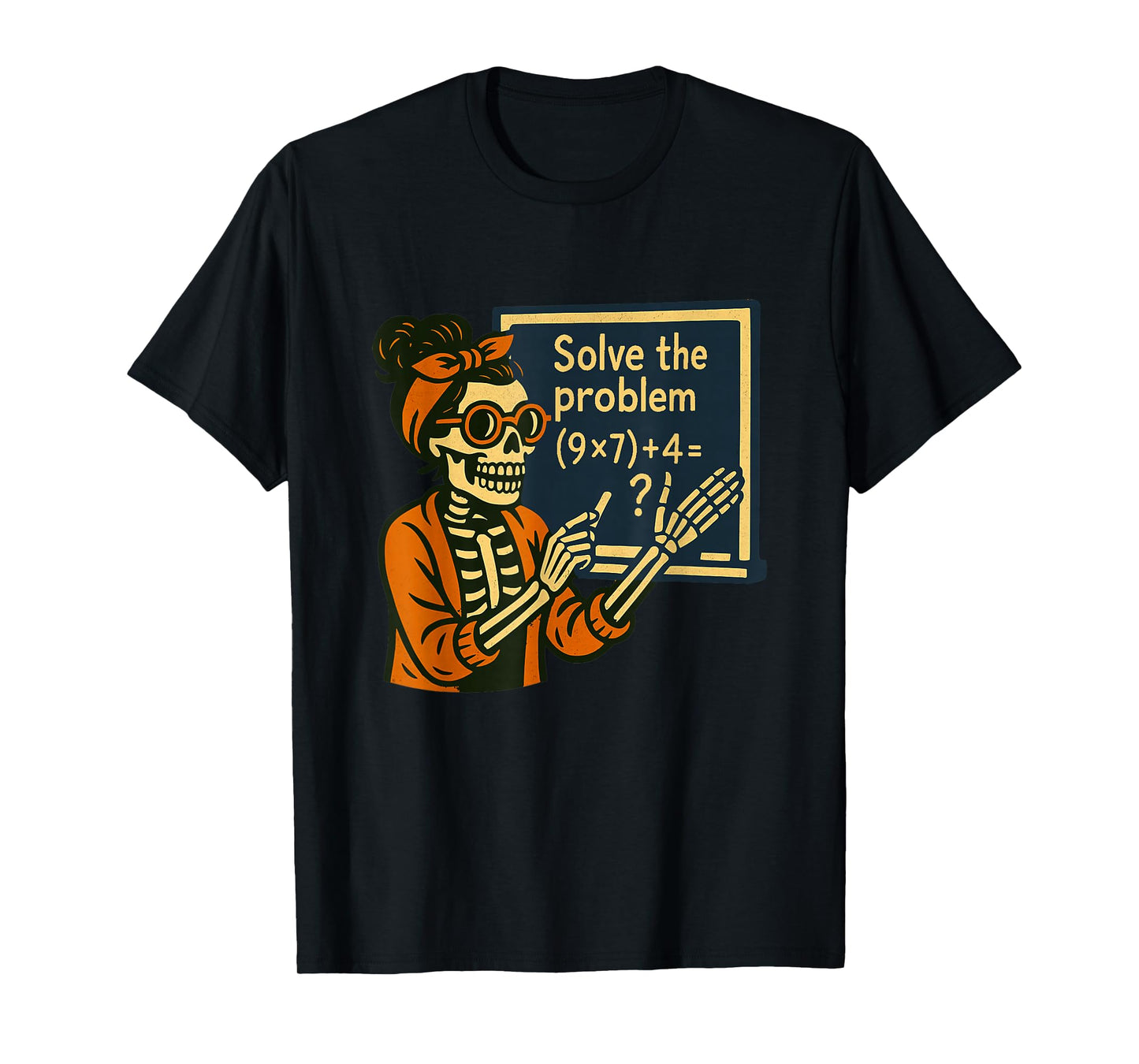Solve The Problem 9x7+4 67 Meme Six Seven Skeleton Teacher T-Shirt