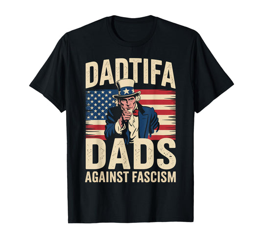 DADtifa Dads Against Fascism USA Flag Resist No Kings Father T-Shirt