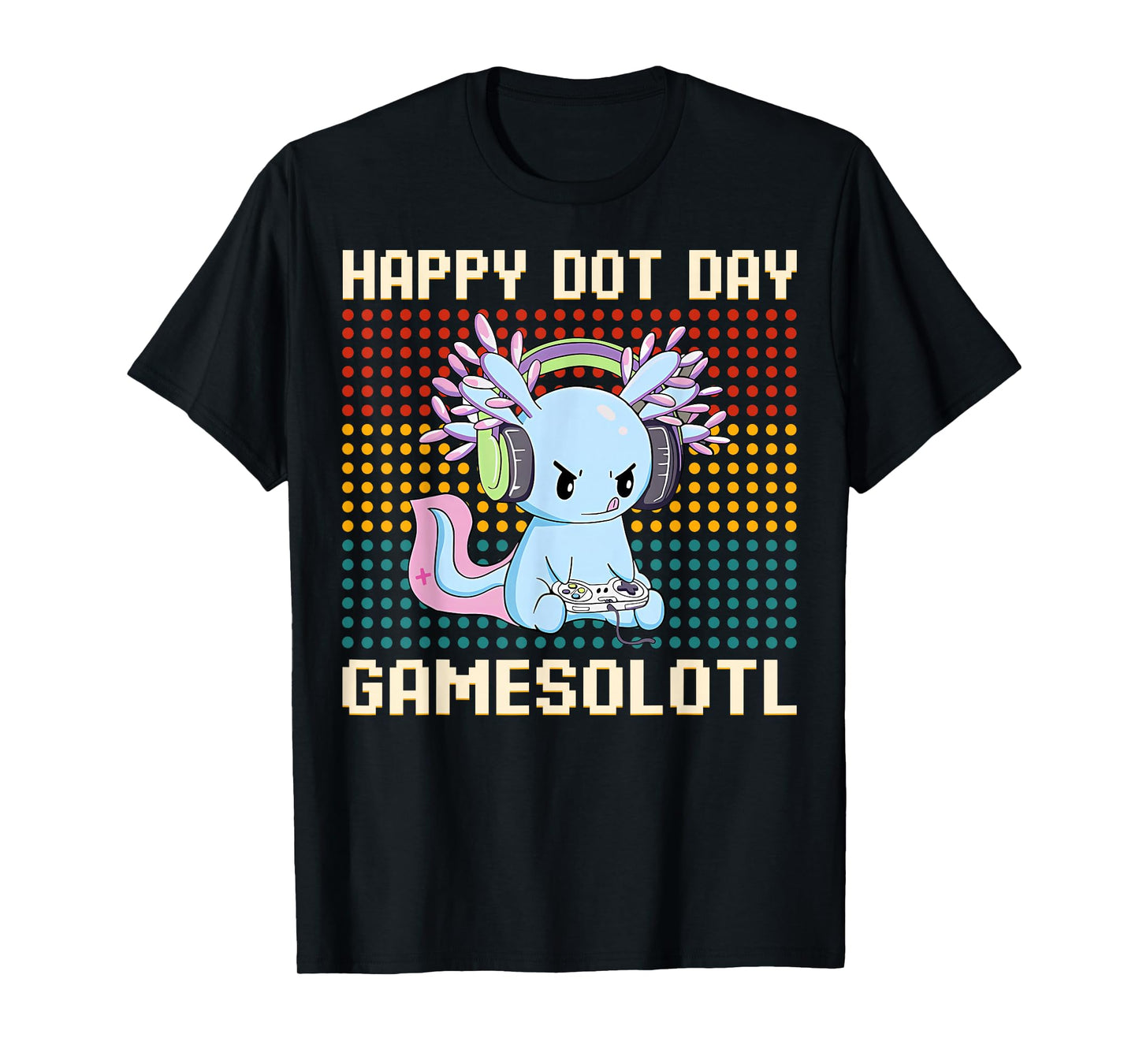 Happy Dot Day Axolotl Gamer Gamesolotl Kids Boys Girls Youth T-Shirt