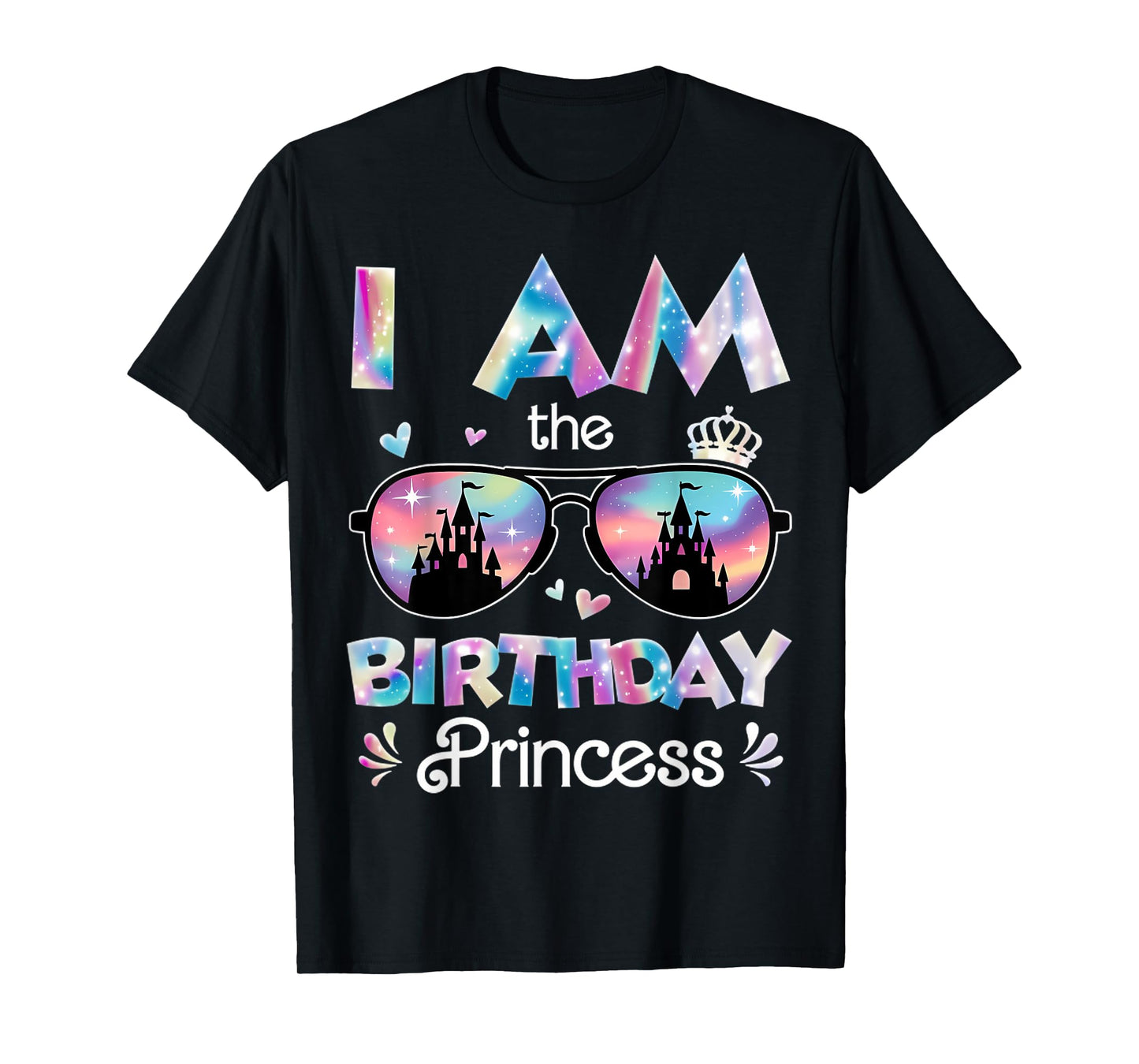 I Am The Birthday Princess Castle Sunglasses T-Shirt