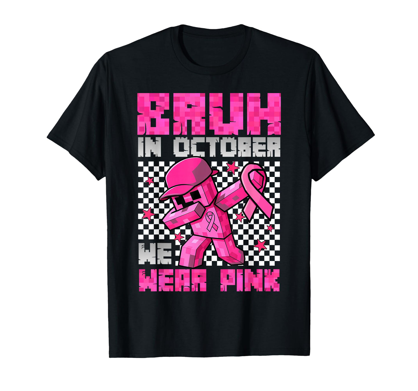 Bruh in October We Wear Pink Breast Cancer Game Kids Boy Men T-Shirt