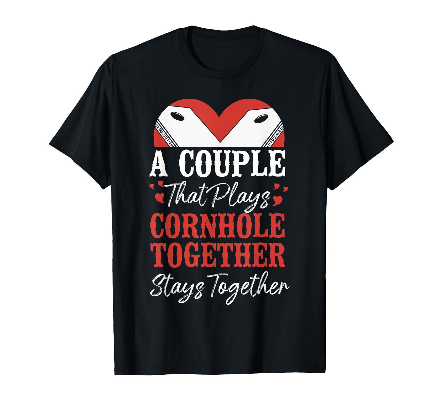 Cornhole Team Bean Bag Player Champ Couple Girlfriend T-Shirt
