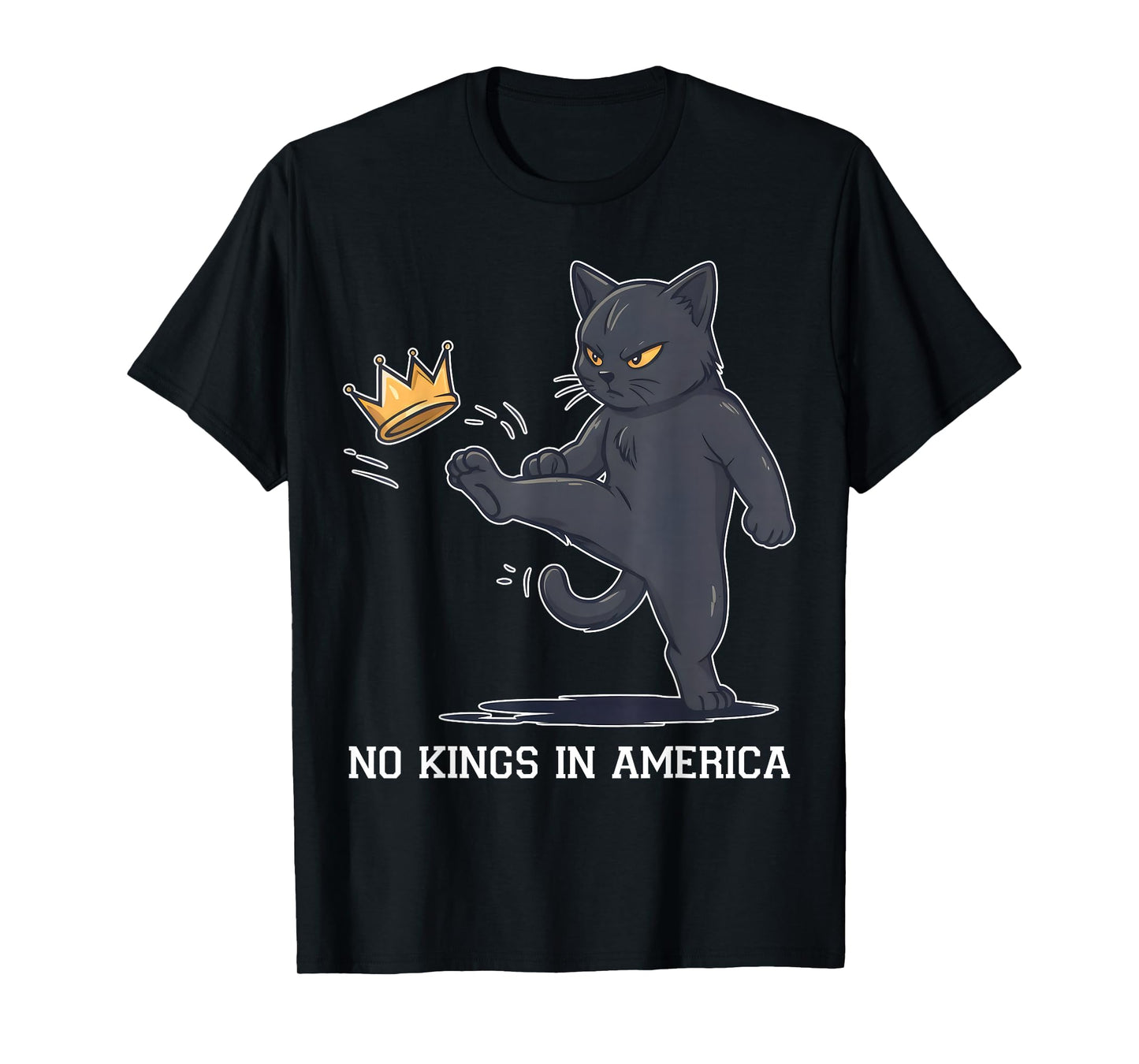 No Kings in America Political Funny Cat Protest T-Shirt