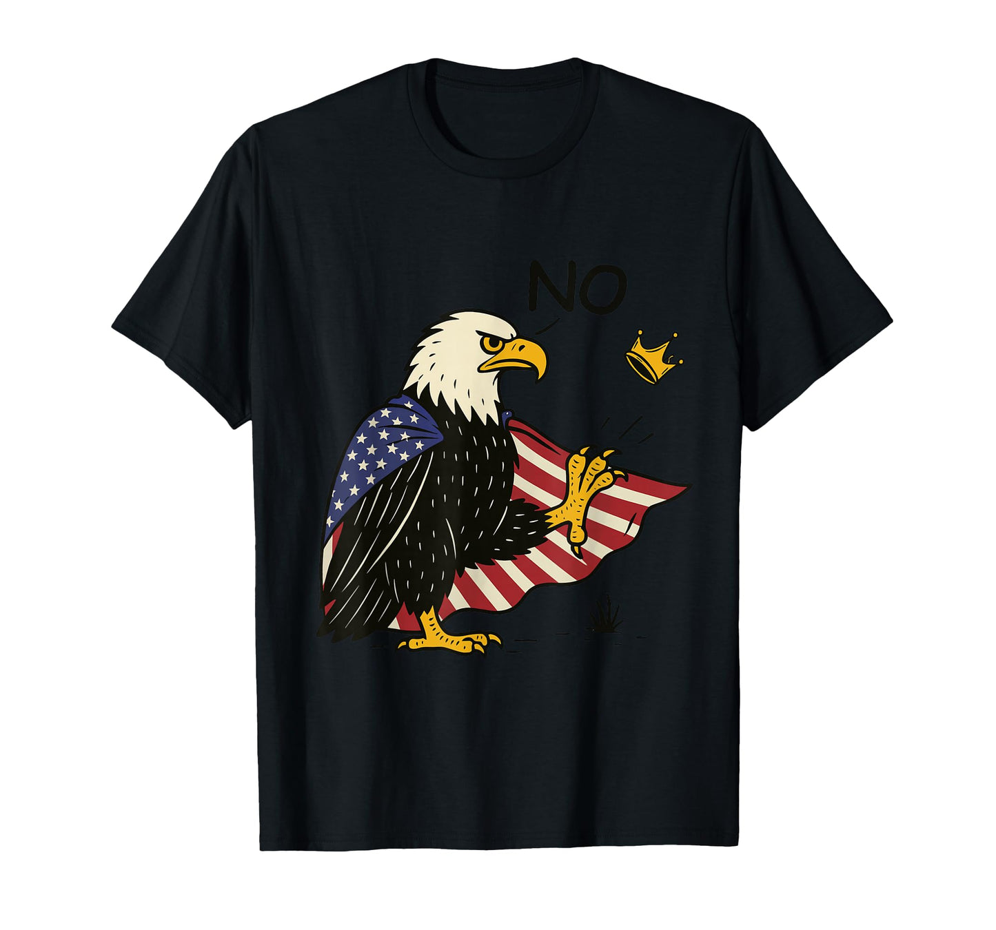 No Kings in America Patriotic American Bald Eagle Men Women T-Shirt