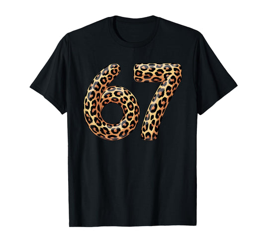 67 Leopard Meme Funny Six Seven Gen Alpha Slang Cheetah T-Shirt