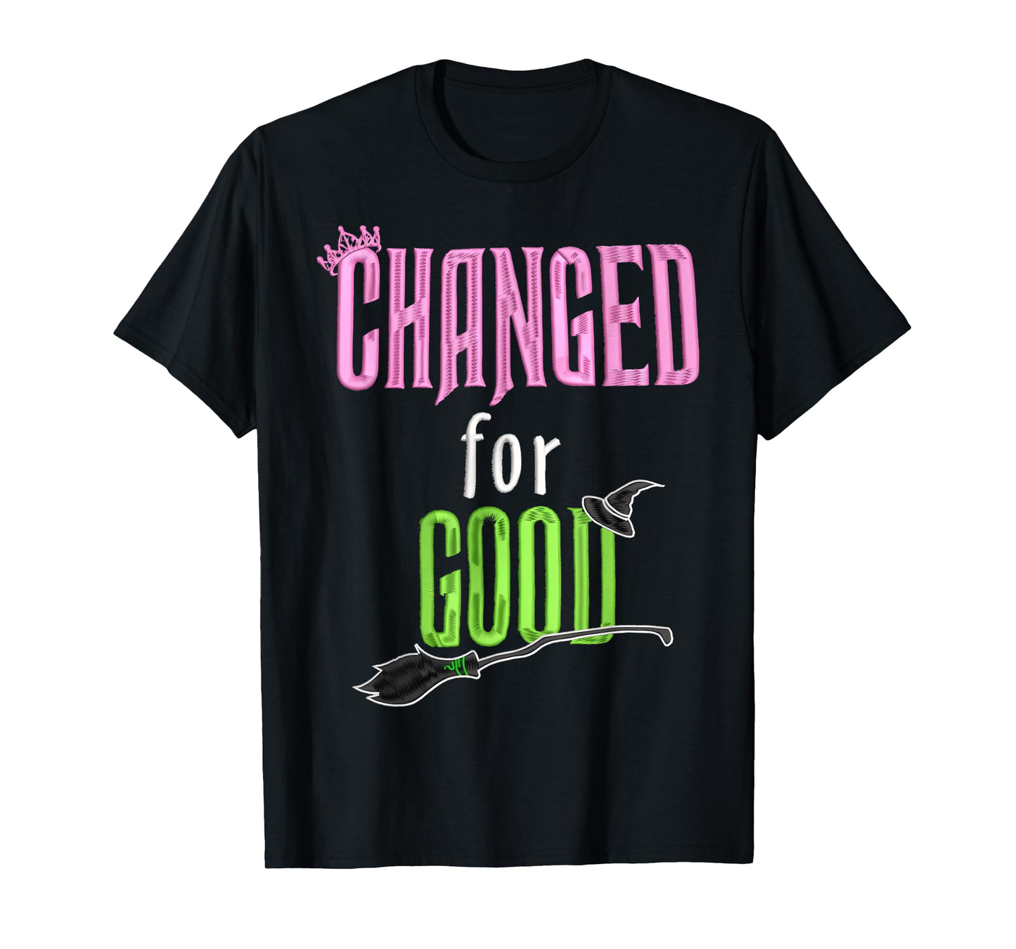 Changed For Good T-Shirt