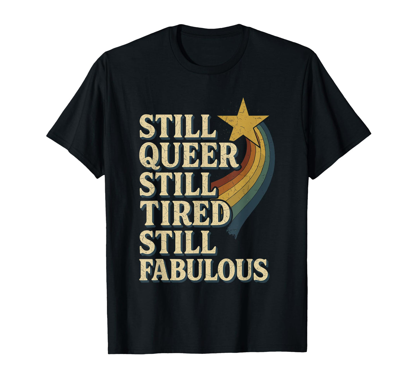 Queer Tired LGBTQ Humor Burnout Pride Pastel Protest Rage T-Shirt