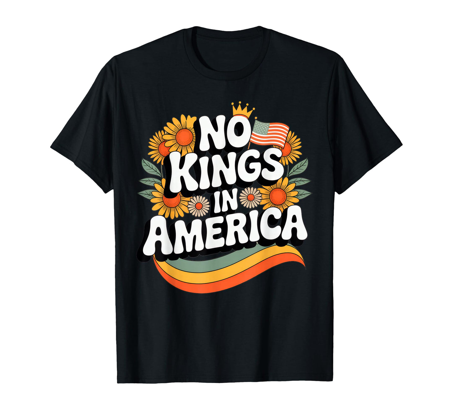 No Kings in America Floral Vintage Patriotic Men Women T-Shirt