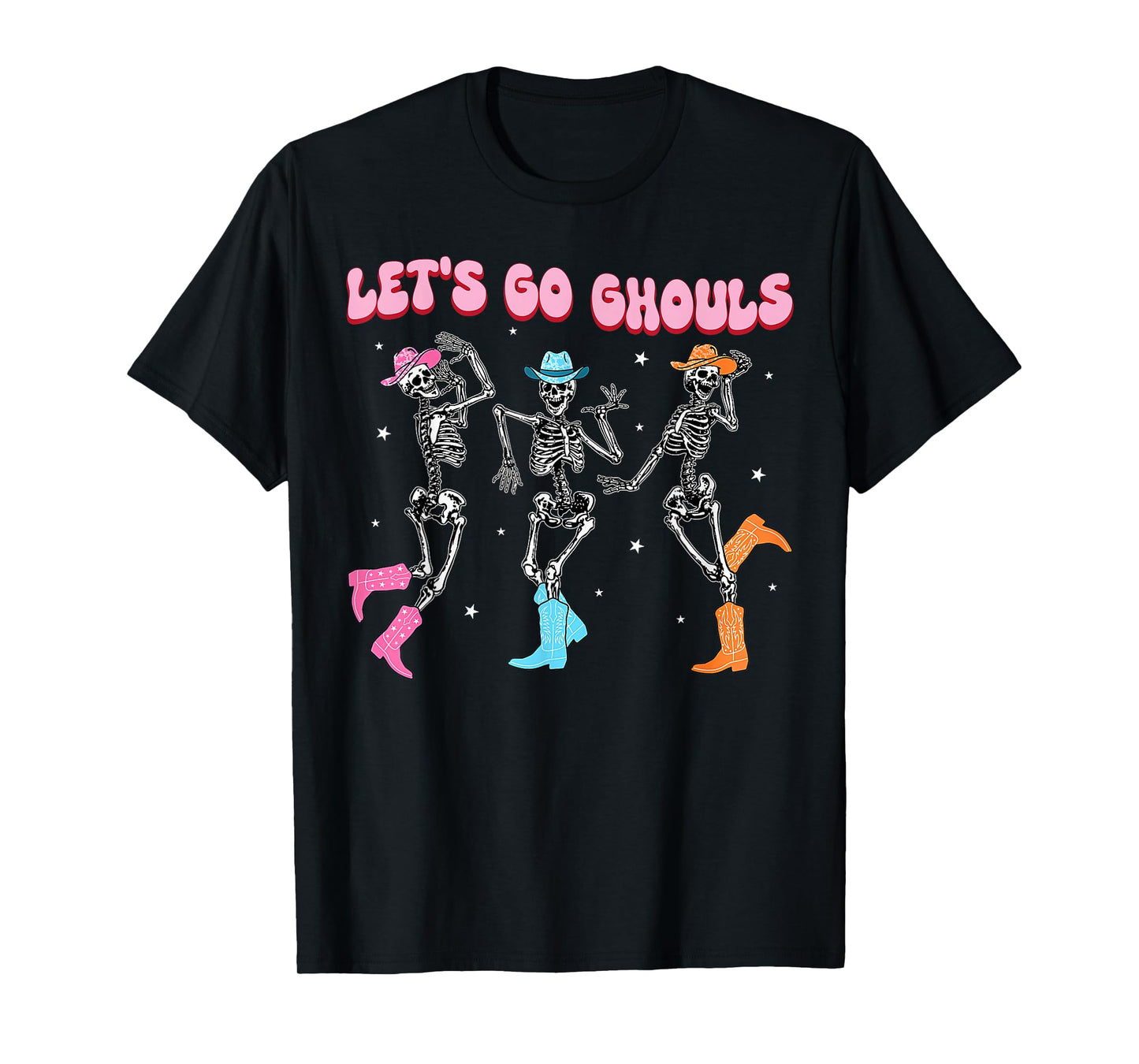 Girl Cowgirl Lets Go Ghouls Halloween Ghost Dancing Skeleton T-Shirt