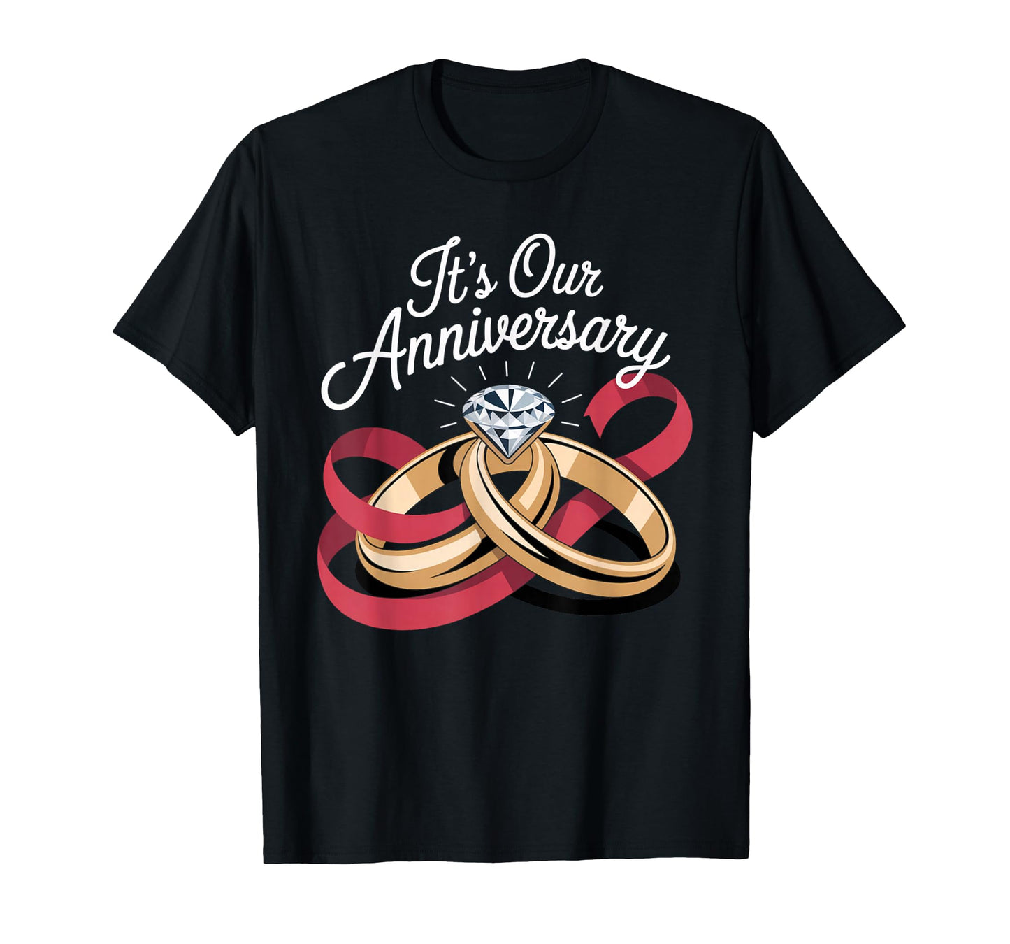 It’s Our Anniversary Matching Married Couple T-Shirt