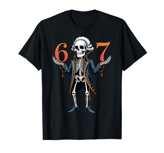 67 76 Meme Funny George Washington Skeleton Halloween T-Shirt