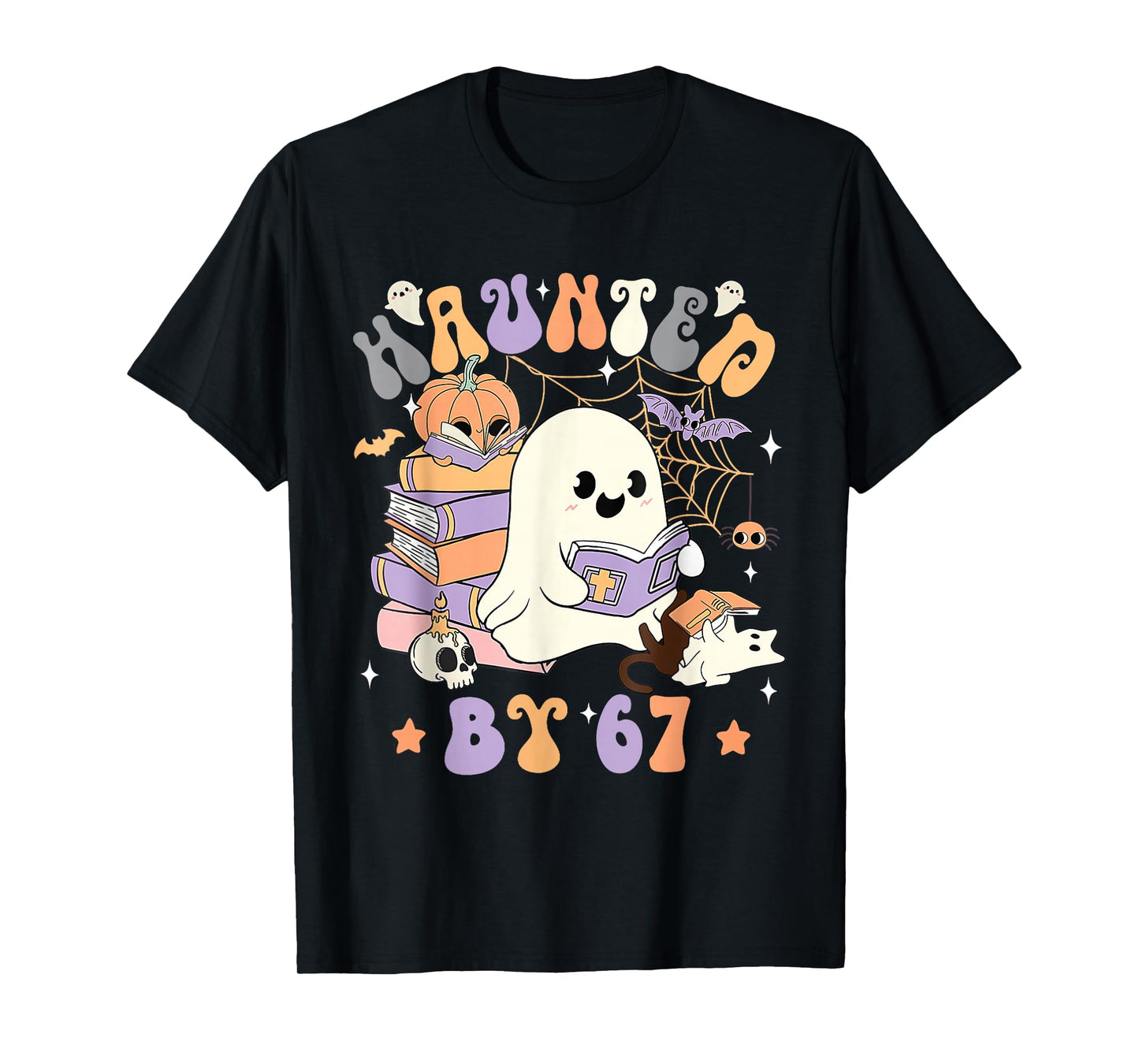 Funny Haunted by 67 - Boo Ghost Pumpkin Halloween Teacher T-Shirt