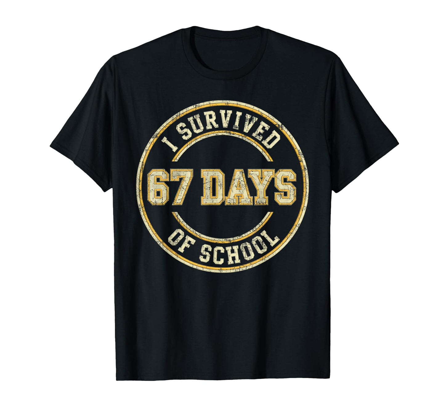 Vintage I Survived 67 Days of School Teachers Students T-Shirt