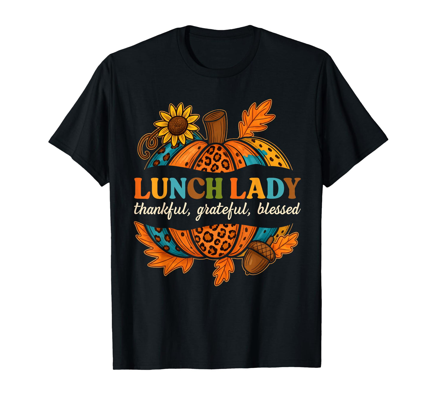 Lunch Lady Pumpkin Leopard Print Thanksgiving Fall Autumn T-Shirt