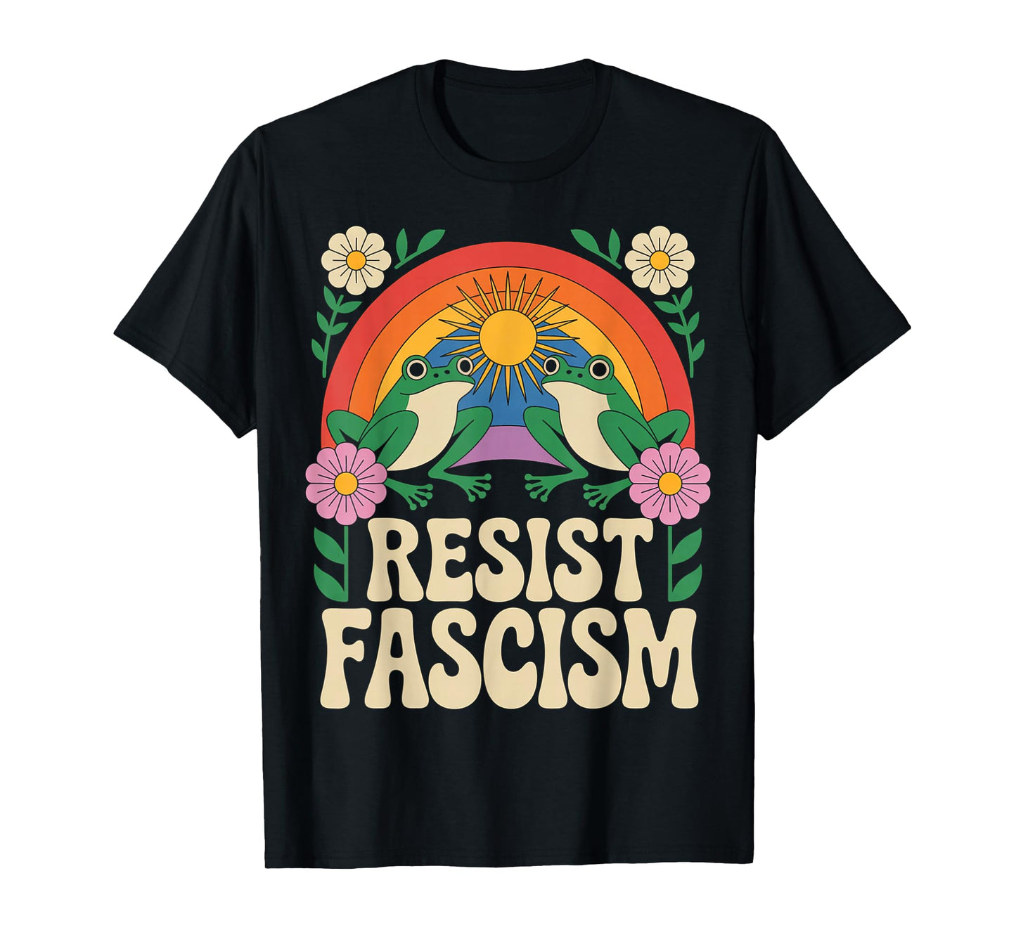 Frog Resist Fascism Retro Groovy Rainbow No Kings Hippie T-Shirt