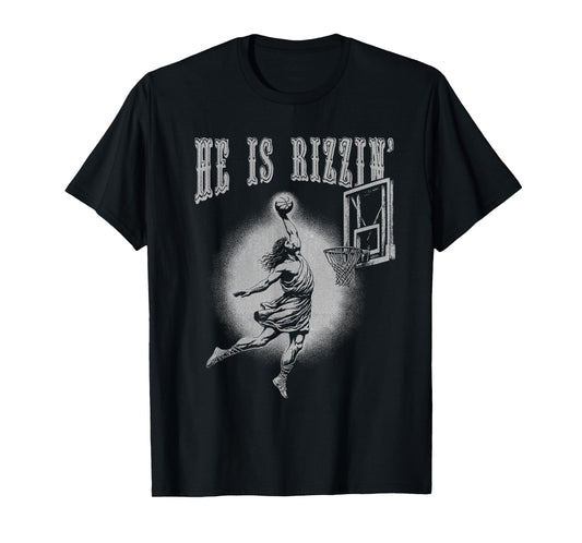 Rizzin Christian Easter Graphic Jesus Playing Basketball T-Shirt