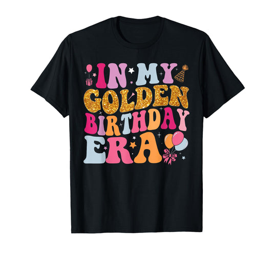 Groovy In My Golden Birthday Era Shirt Women Girls Birthday T-Shirt