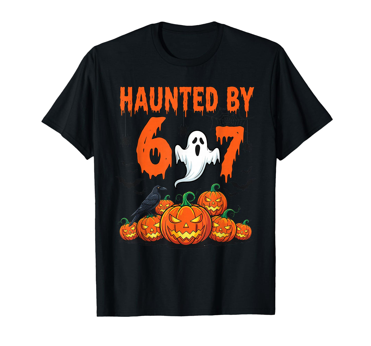 Haunted by 67 Meme Funny Ghost and Pumpkin Halloween Costume T-Shirt