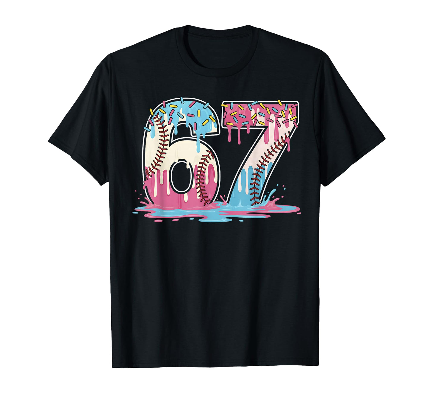 67 Baseball Ice Cream Drip Meme Six Seven Gen Alpha Funny T-Shirt