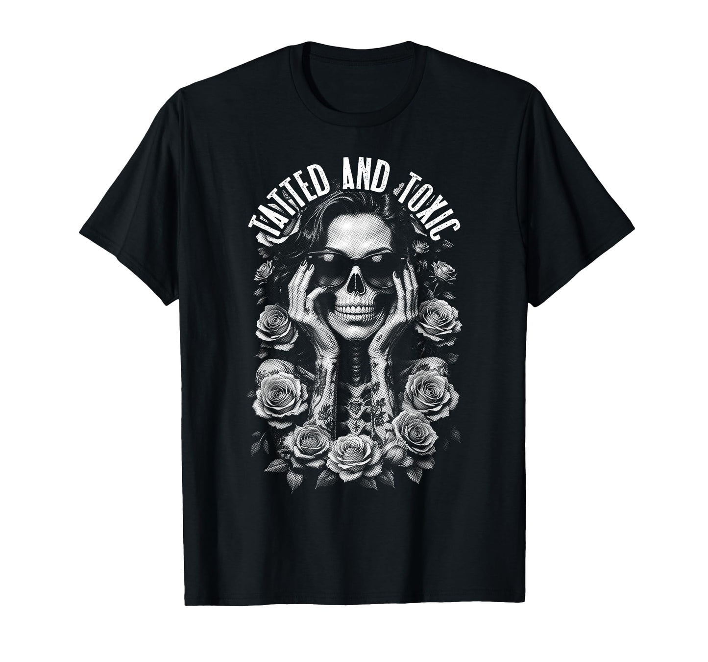 Tatted And Toxic Gothic Tattooed Skeleton Girl Roses Ink T-Shirt