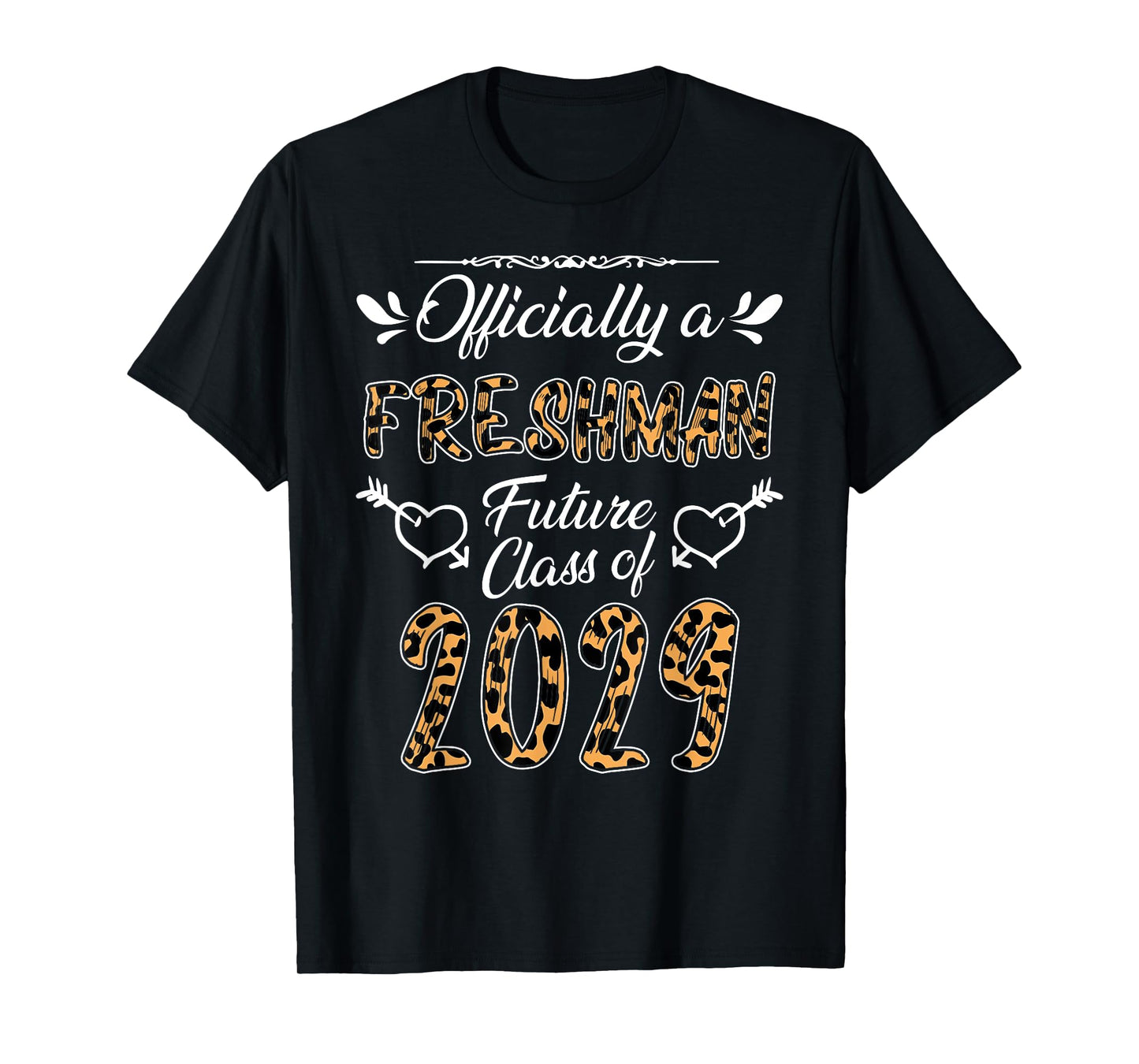 Officially a Freshman Future Class of 2029 Leopard T-Shirt