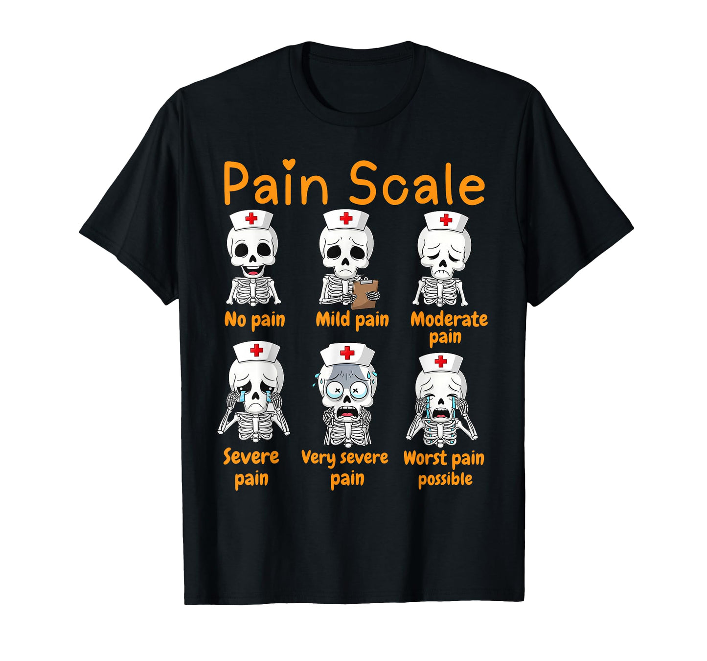 Pain Scale Cute Nurse Skeleton Halloween Trauma Funny Nurse T-Shirt