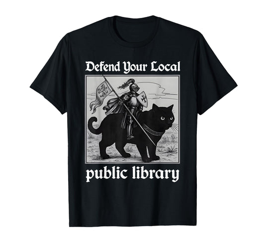 Defend Your Local Public Library Funny Knight Cat T-Shirt