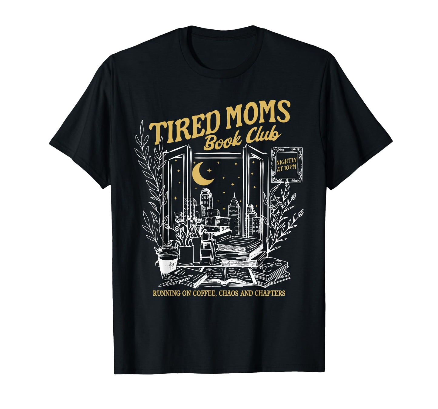 Retro Tired Moms Book Club Bookish Booktrovert Mother's Day T-Shirt