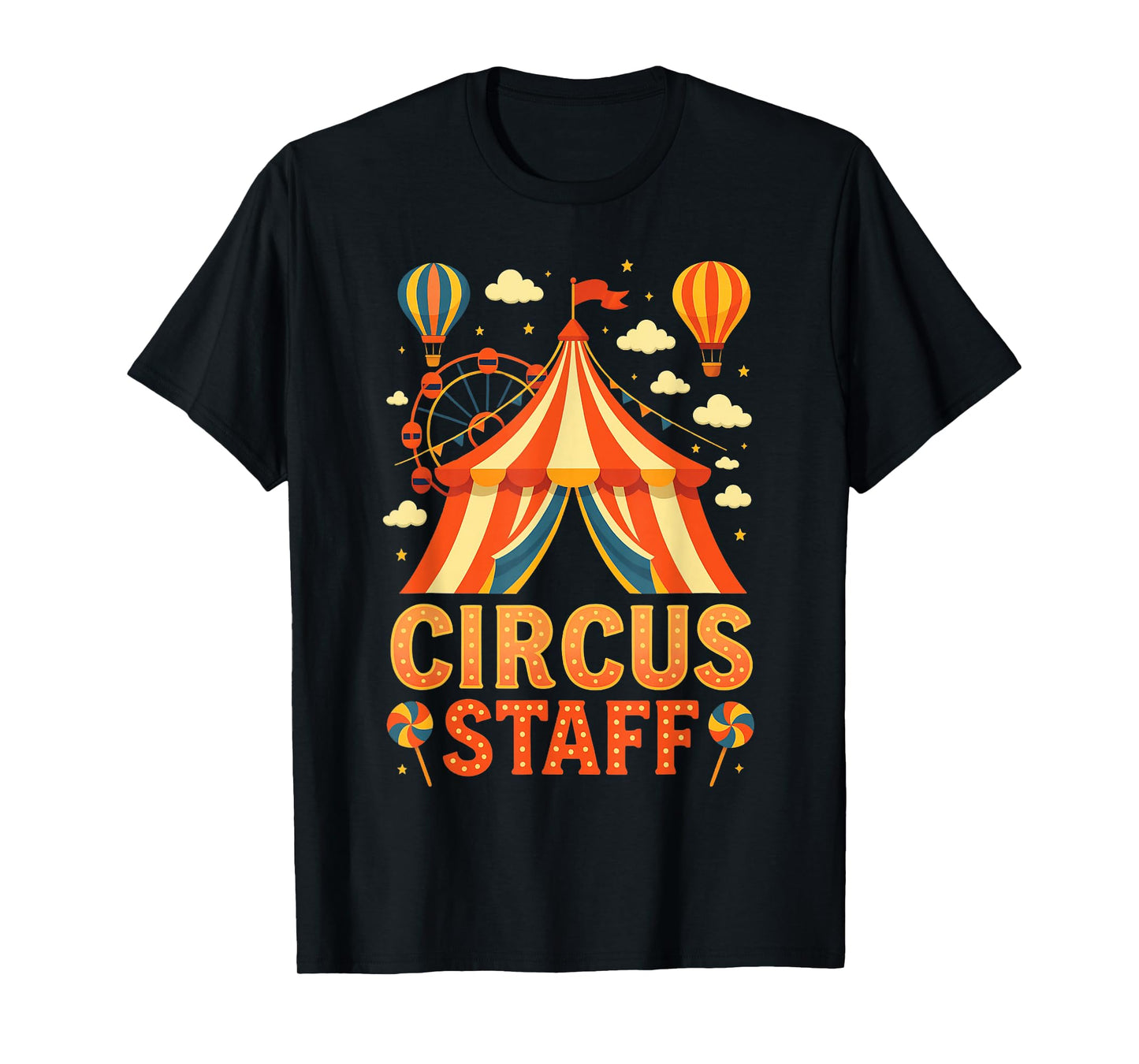 Circus Staff Funny Show Carnival Crew Tent Circus Crew Party T-Shirt