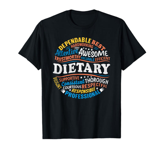 Dietary Shirts Food Service Appreciation Dietary Week Gifts T-Shirt
