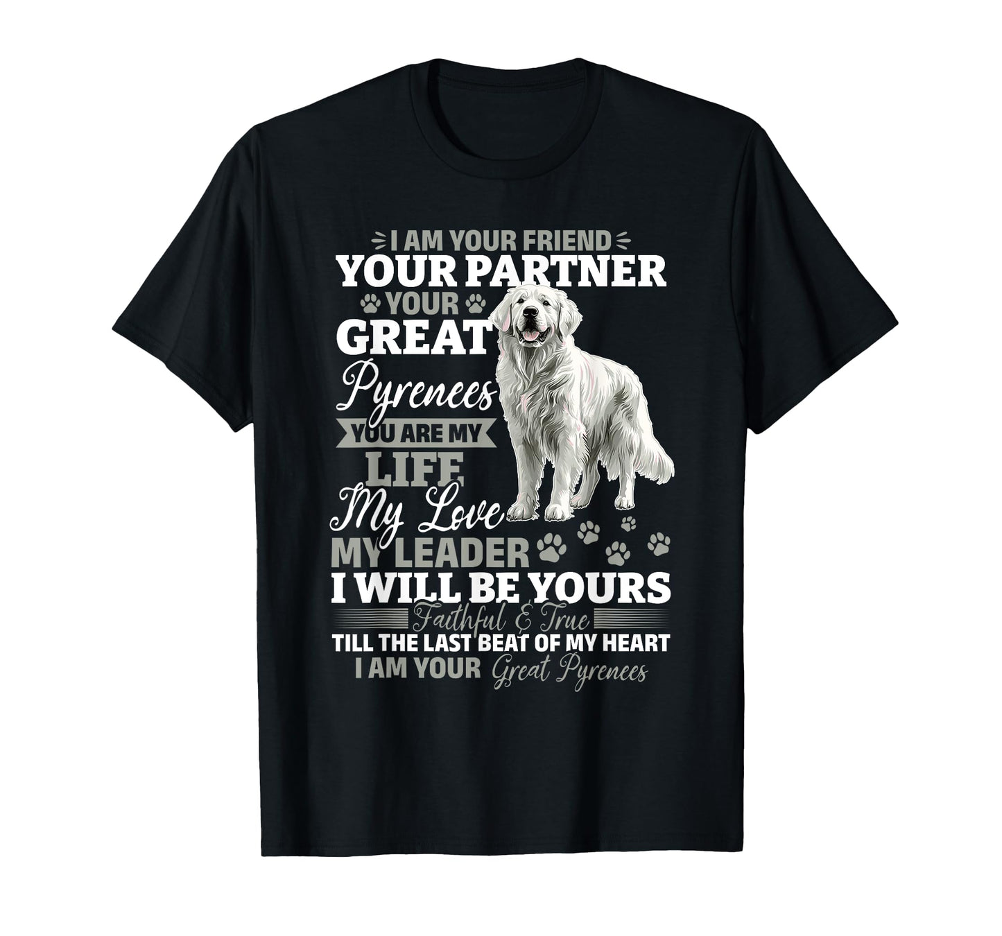 Great Pyrenees Dog Owner T-Shirt for Men Women Girls Kids