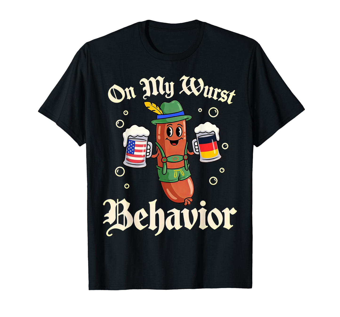 Oktoberfest On My Wurst Behavior T-Shirt