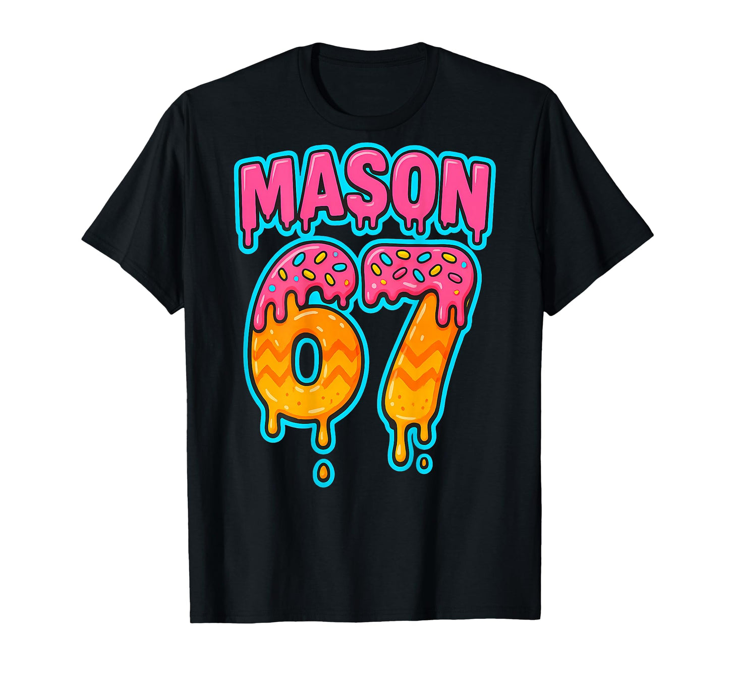 Six Seven Meme Mason 67 Ice Cream Drip Funny (On Back) T-Shirt