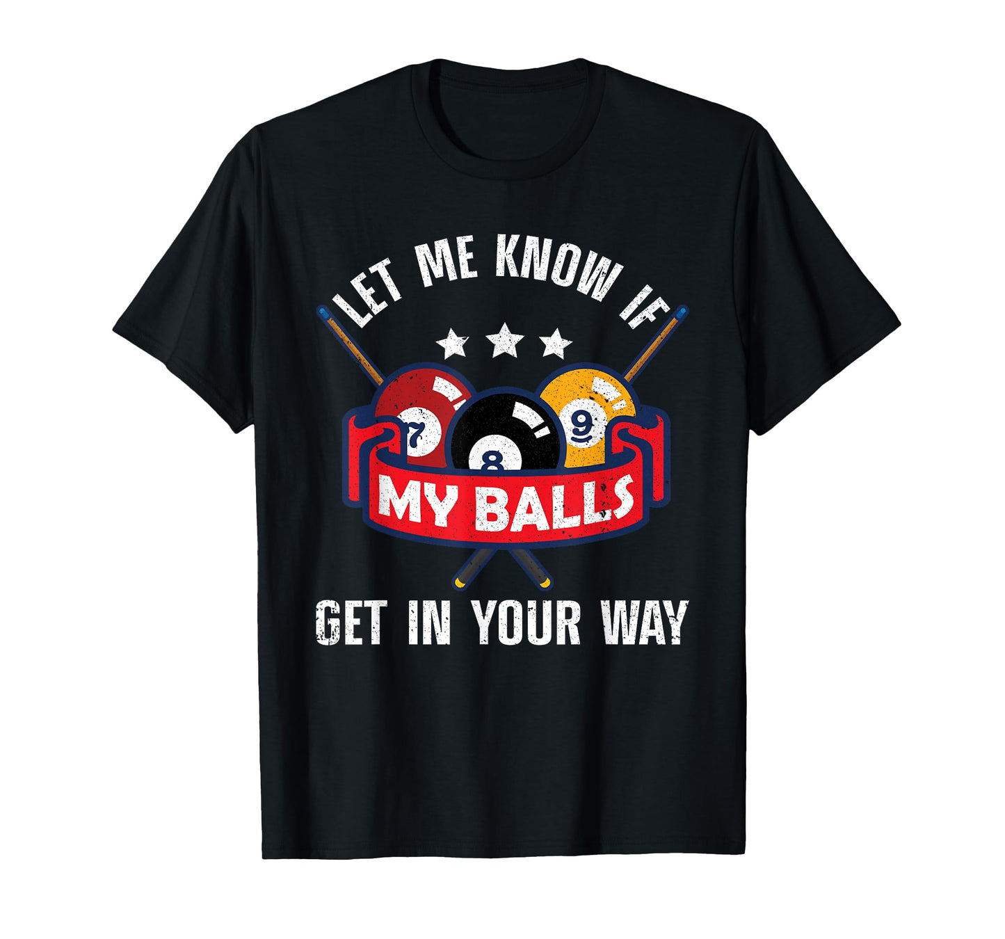 Funny Billiards Design Pool Player Men Women Billiard Lovers T-Shirt