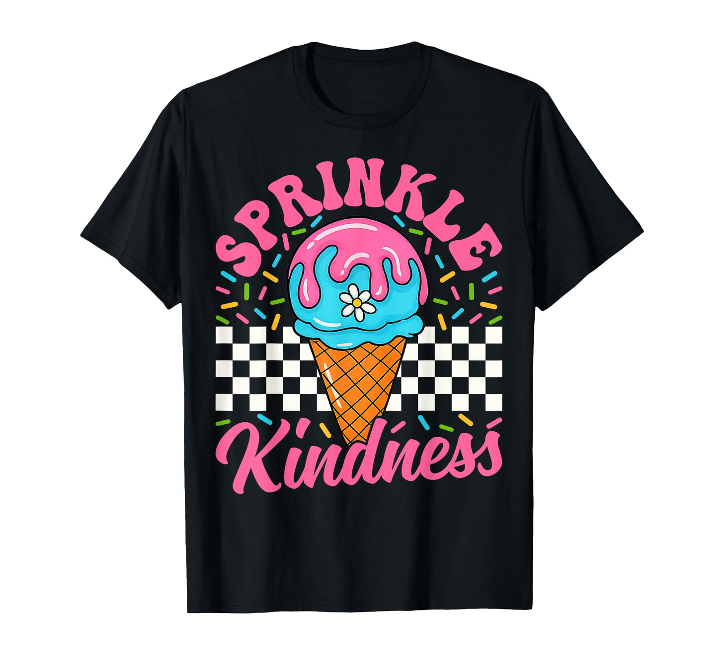 Ice Cream Sprinkle Kindness Funny Ice Cream Lover Girls Boys T-Shirt
