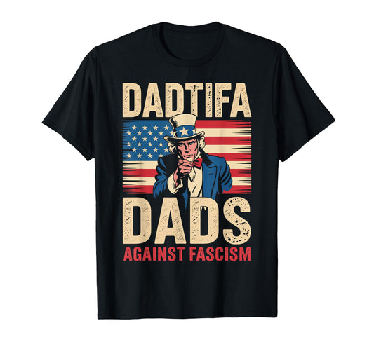 DADtifa Dads Against Fascism USA Flag Resist No Kings Father T-Shirt