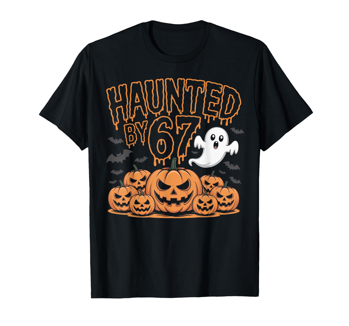 Haunted by 67 Funny Ghost and Pumpkin Halloween Costume T-Shirt