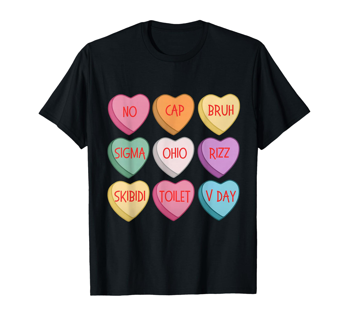 No Cap Bruh Sigma Ohio Rizz Skibidi Valentines Day Slang T-Shirt