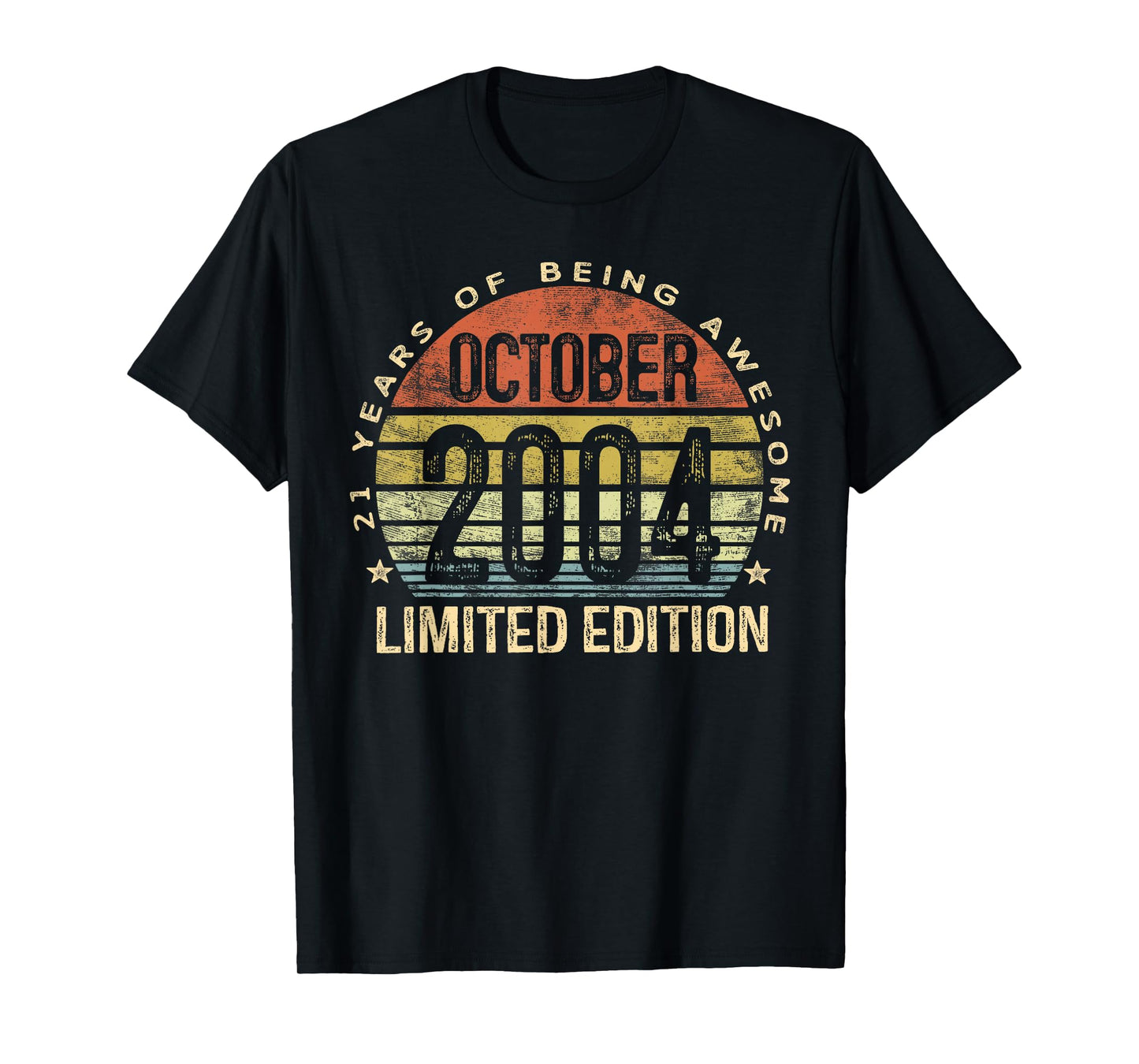 October 2004 Limited Edition 21-Year-Old 21st Birthday T-Shirt