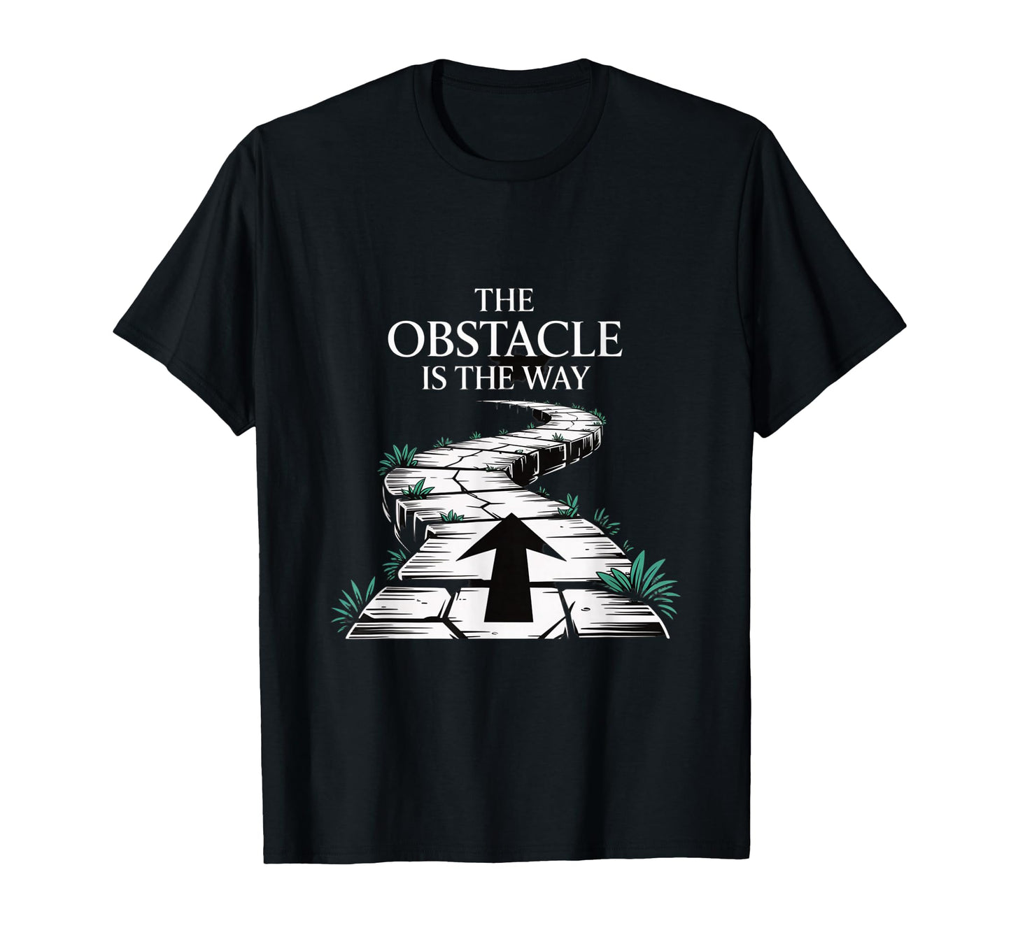 The Obstacle is Way Path T-Shirt