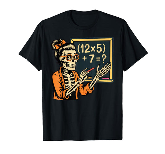 67 Teacher Halloween Skeleton T-Shirt