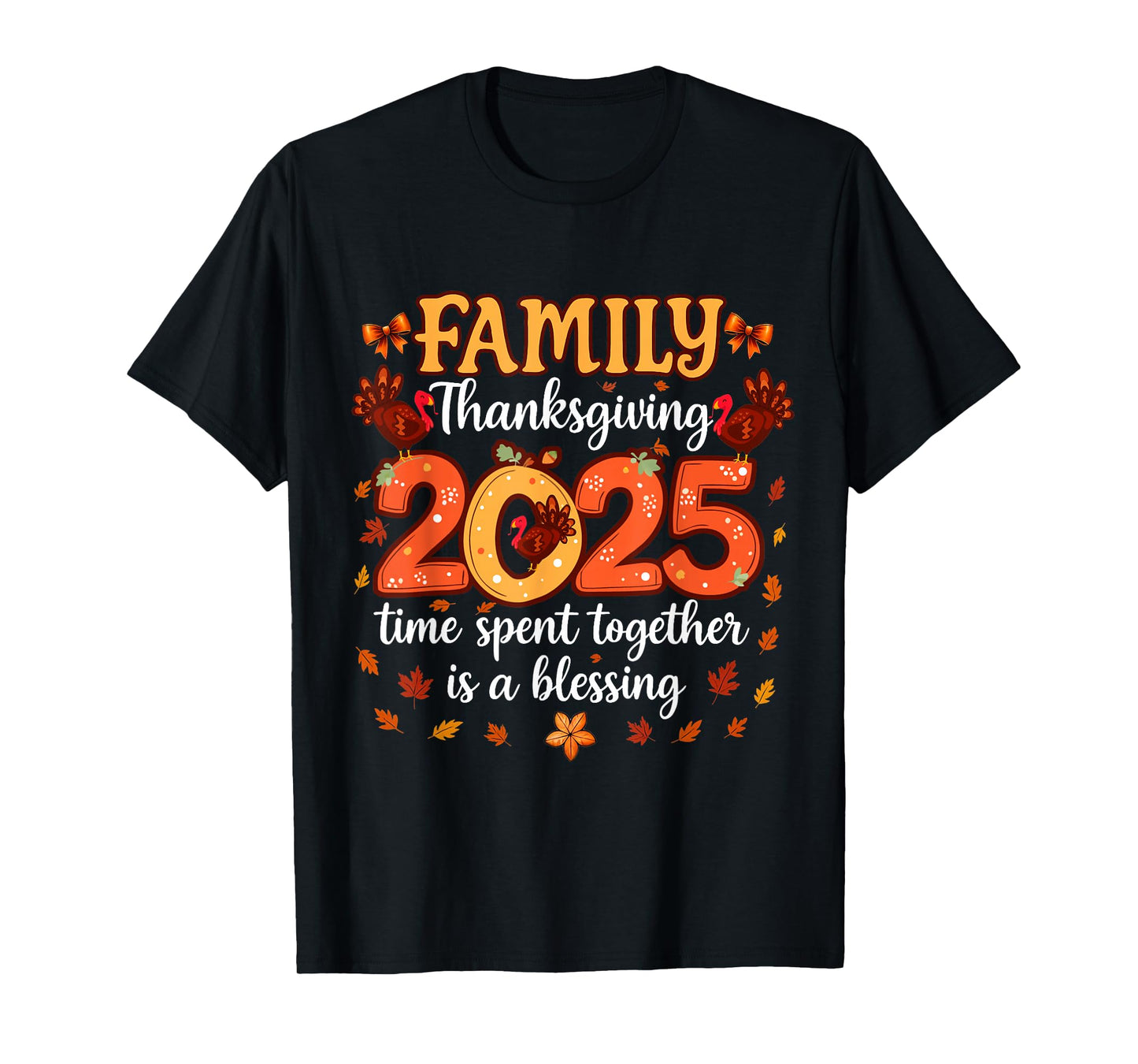 Family Thanksgiving for Women 2025 Crew Matching T-Shirt