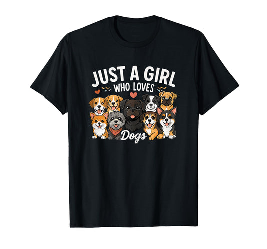 Cute Puppy Just a girl who loves Dogs T-Shirt