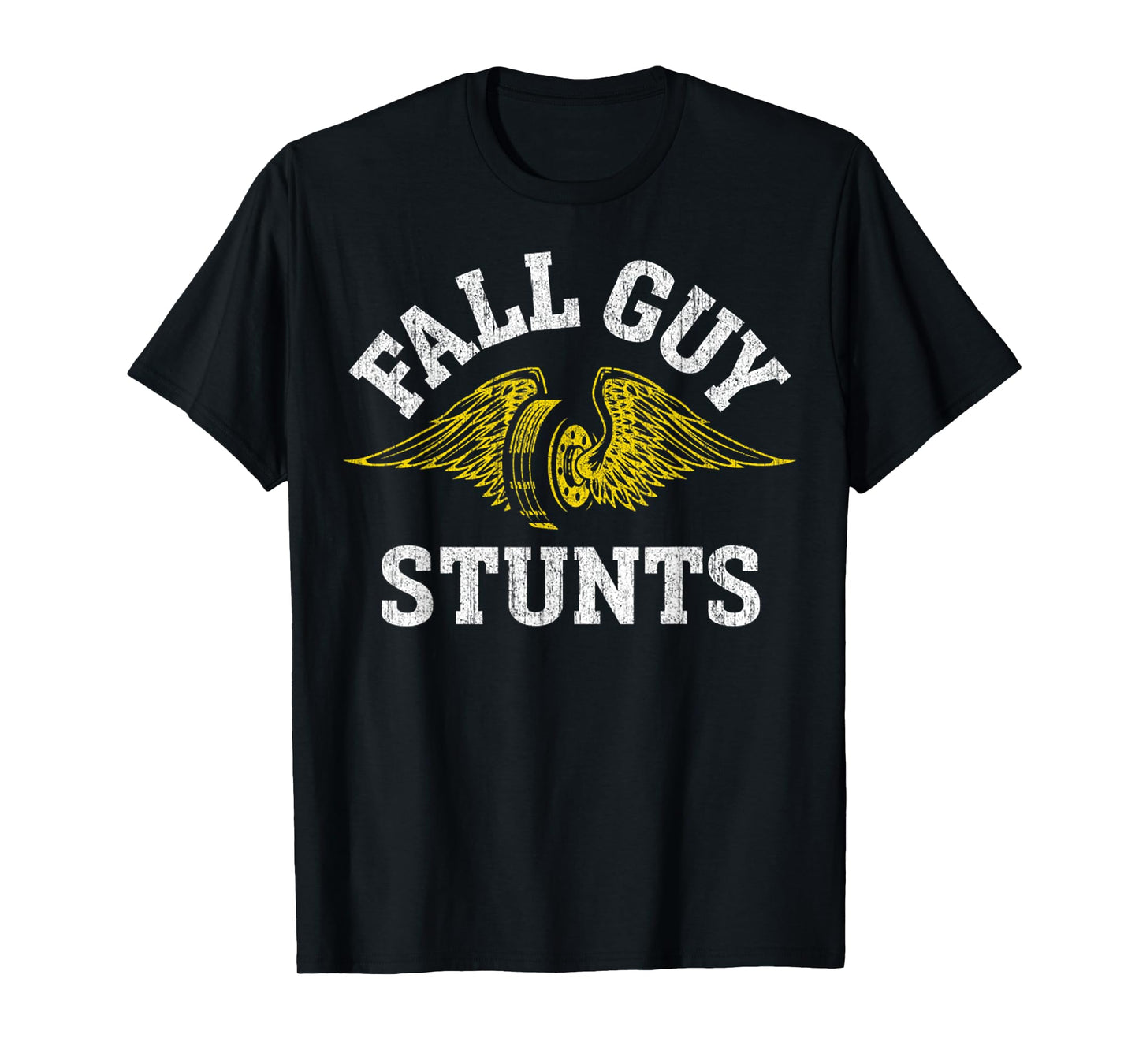 Retro Engine Funny Quote Fall Guy Vintage Stunts Wings Car T-Shirt