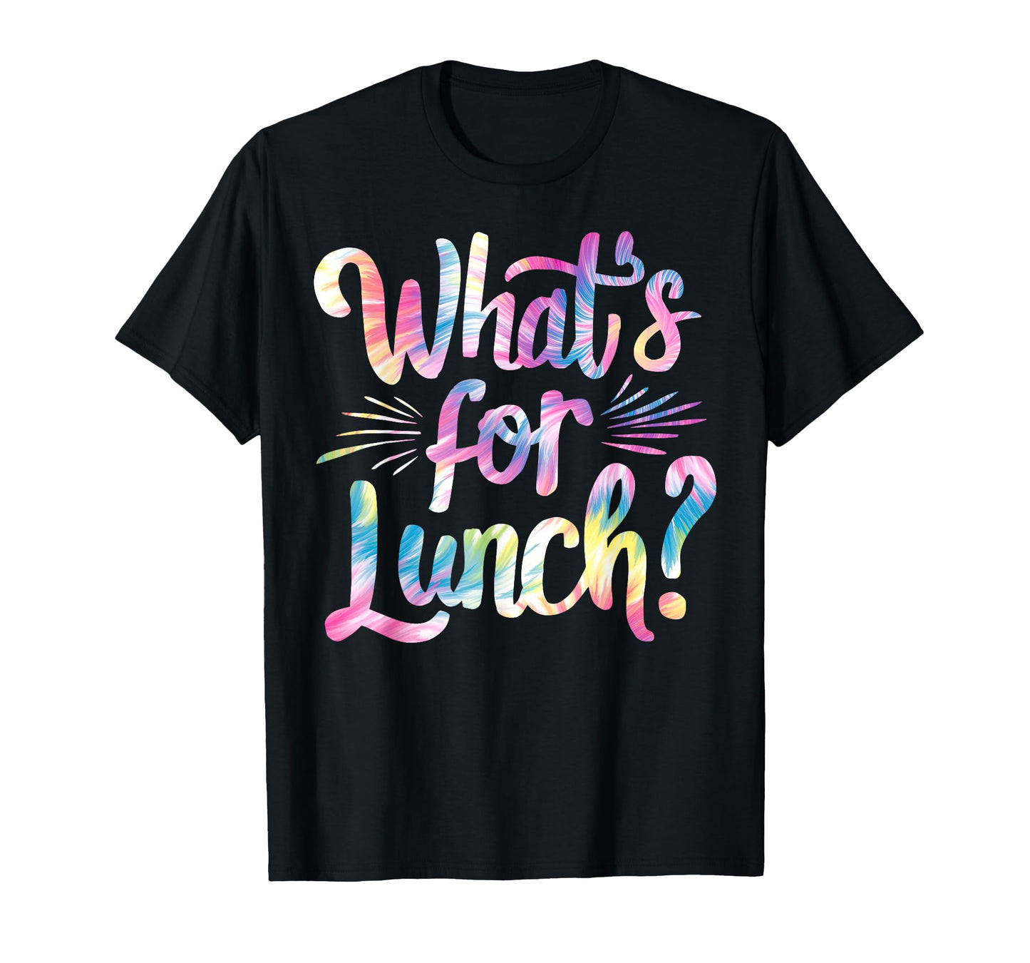 Lady What's For Lunch? Cooking And Kitchen Tie Dye T-Shirt