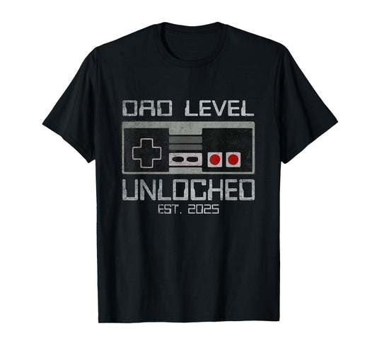 Dad Level Unlocked 2025 First Time Soon To Be Gamer Daddy T-Shirt